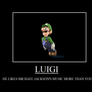 Luigi Demotivational