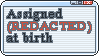 assigned__redacted__at_birth_by_transfem