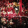 Troublemaker