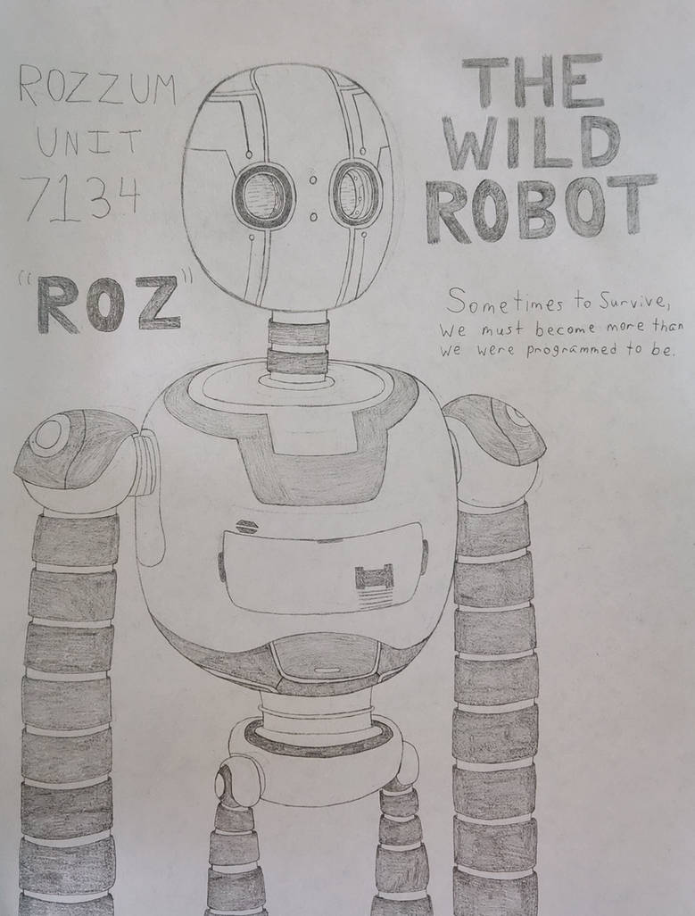 The Wild Robot by AuratimusA24 on DeviantArt The Wild Robot by AuratimusA24 on DeviantArt