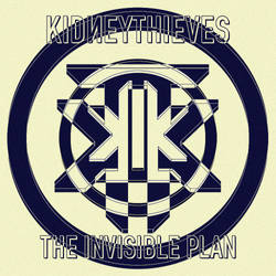 Kidneythieves-TheInvisiblePlan