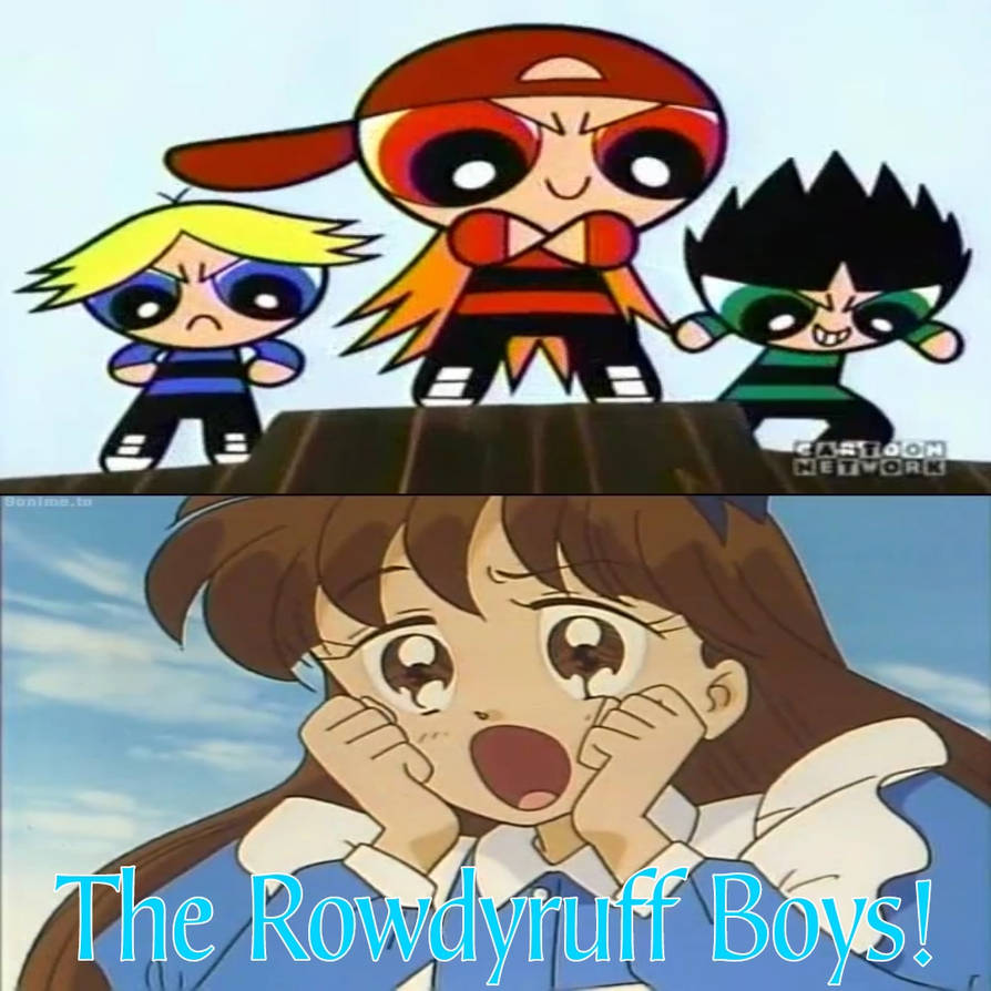 Alice Mikage's Reaction to The Rowdyruff Boys by PartnerT on DeviantArt