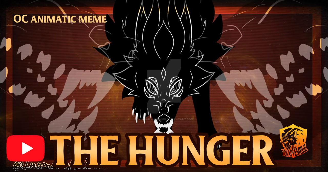 The Hunger - OC meme animatic (LINK BELOW)