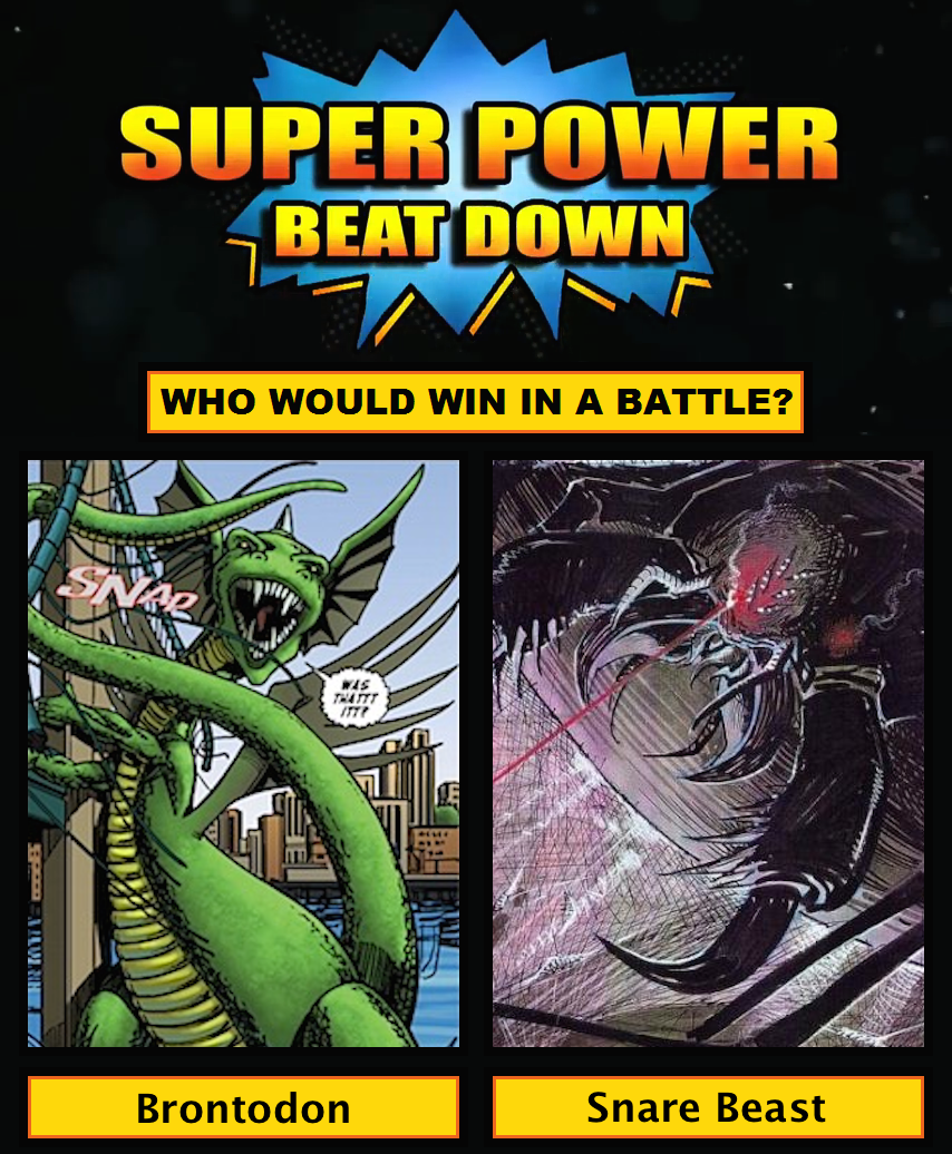 Super Power Beat Down - Brontodon vs. Snare Beast