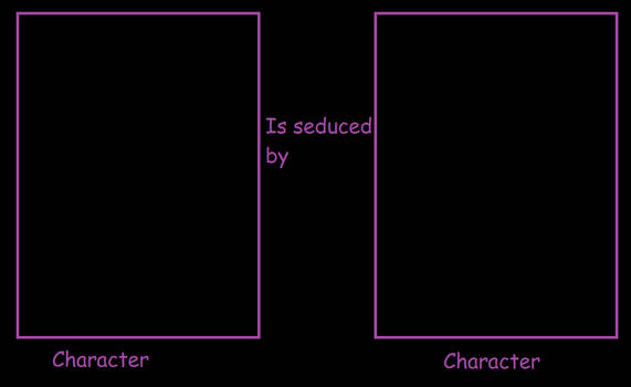 What If Character Is Seduced By Meme (Repost)