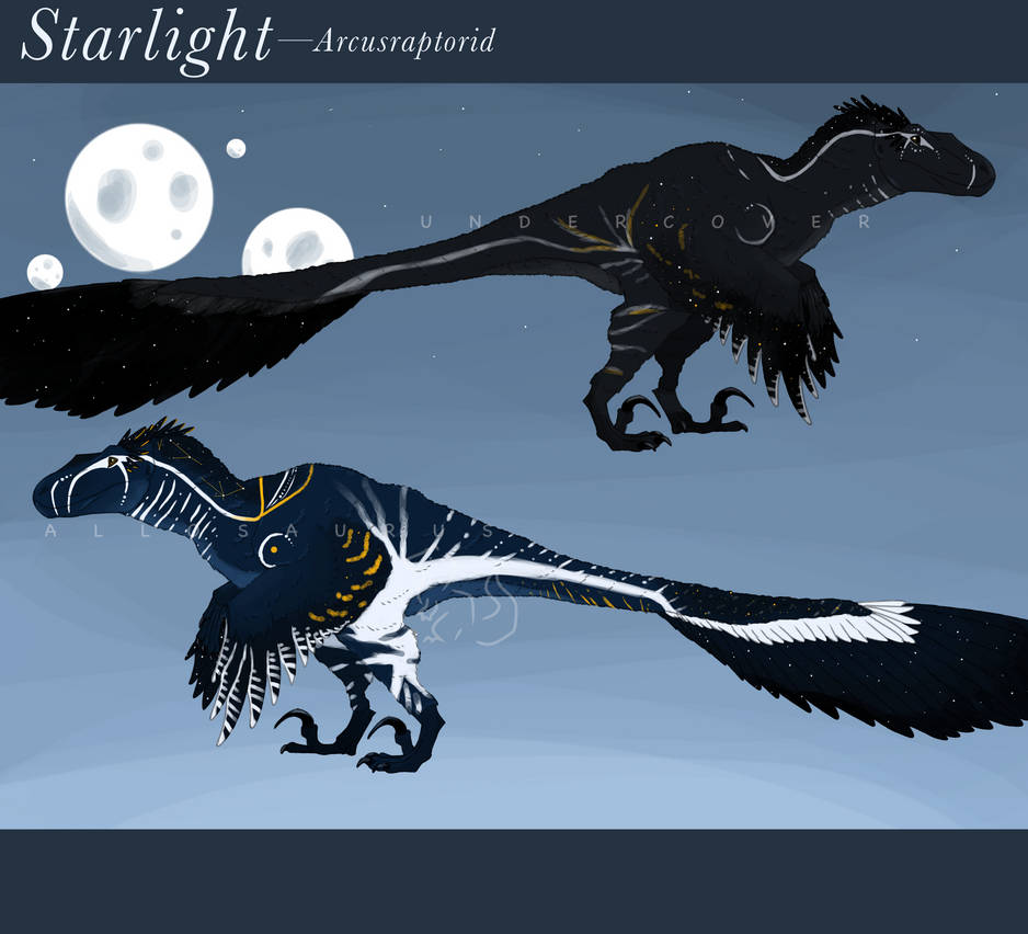 Starlight-arcusraptor by UndercoverAllosaurus on DeviantArt