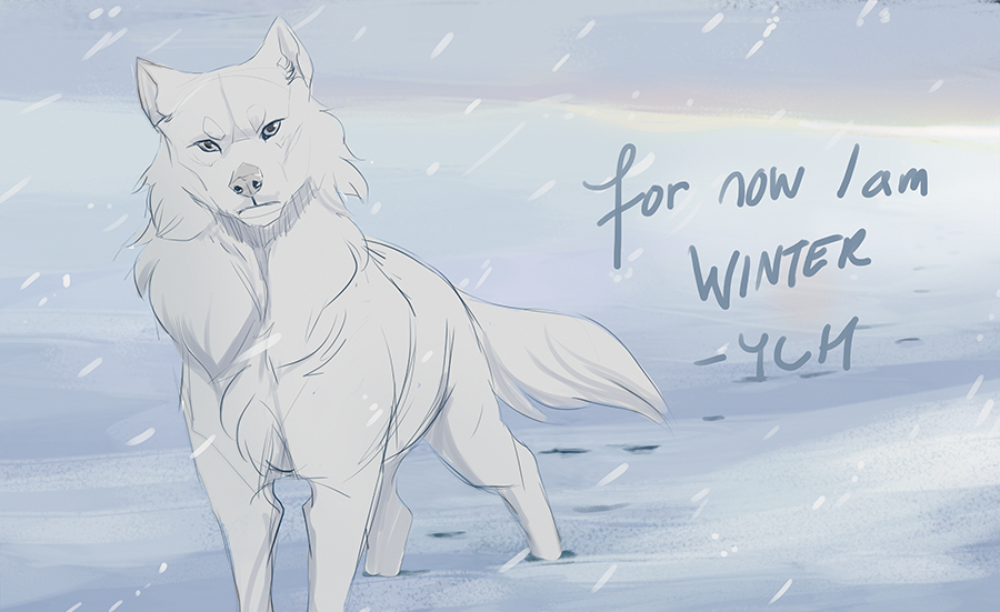 YCH: For now I am winter