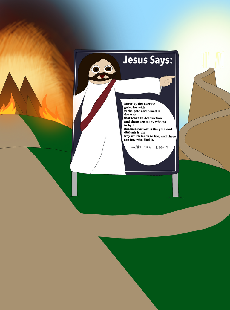 Donnie Devotional #17: Matthew 7:13-14 by dsizzle99 on DeviantArt