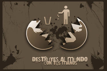 Destruyes al Mundo..