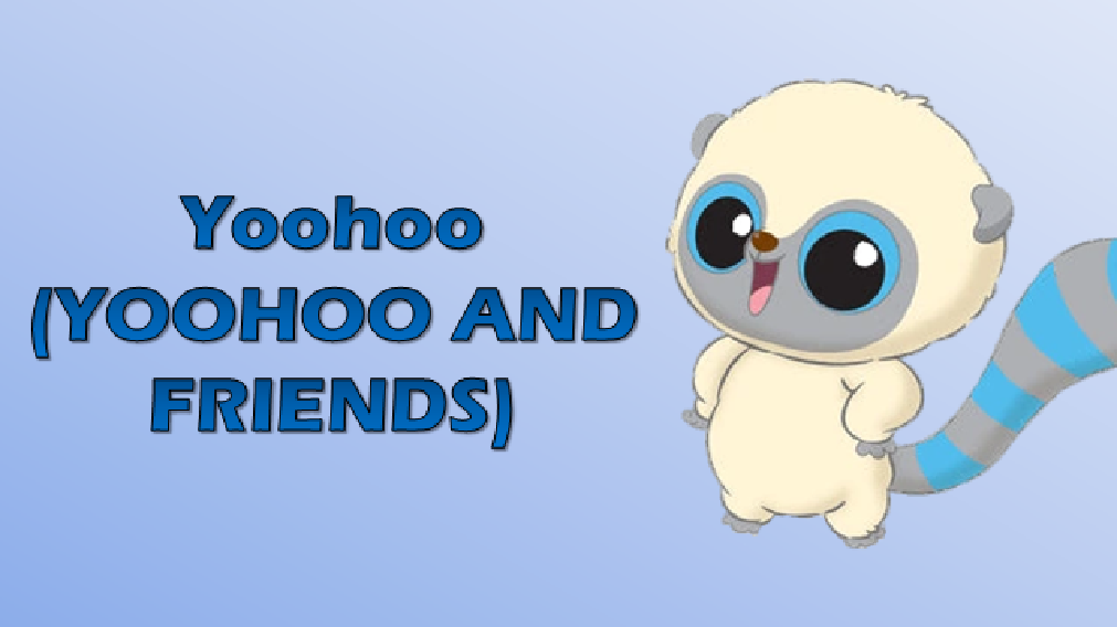 Yoohoo (Yoohoo and Friends) by johnfccfposey on DeviantArt