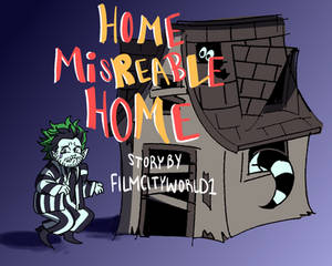 Home miserable home audio drama