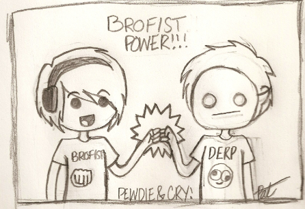 BROFIST POWER!!!