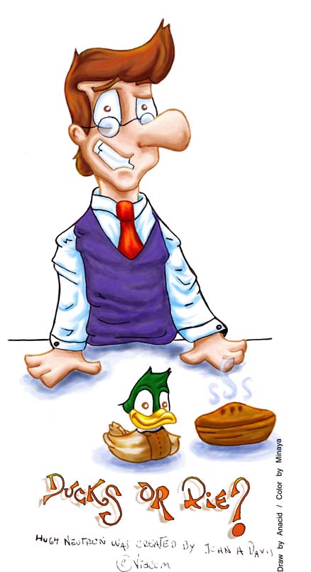 Ducks or Pie? Hugh by Anacid