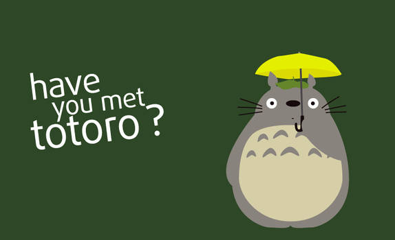 Have you met Totoro?