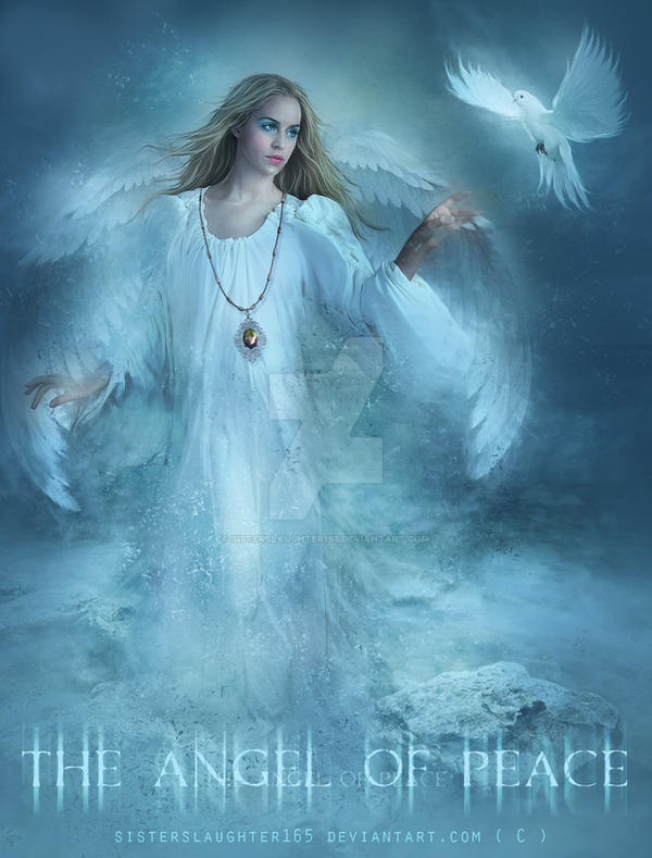 The Angel of Peace by Sisterslaughter165 The Angel of Peace by Sisterslaughter165