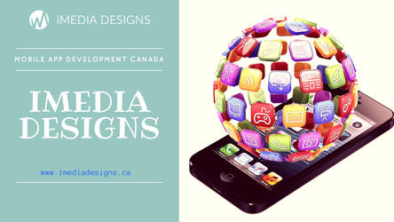 Mobile App Development Canada - iMedia Designs