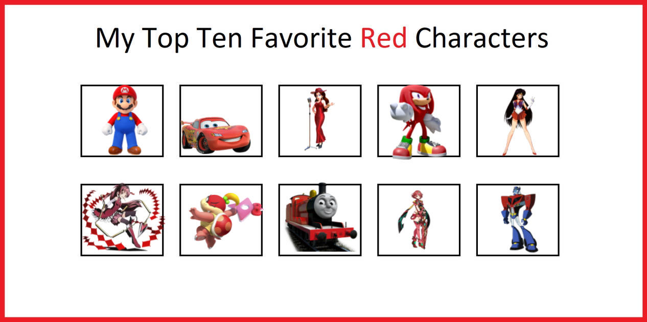 My Top 10 Favorite Red Characters by RamiroCalderonIV on DeviantArt