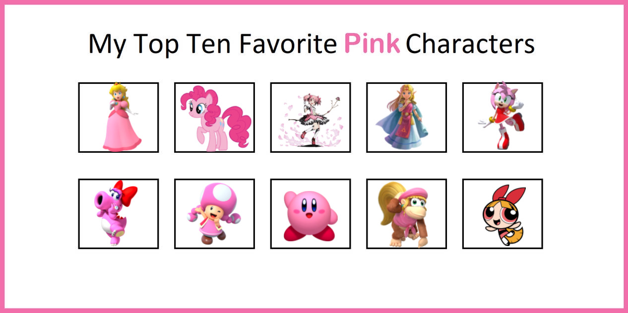 Pink Character Color My Top 10 Favorite Pink Characters by RamiroCalderonIV on DeviantArt