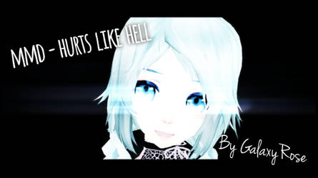 [MMD] Hurts like hell