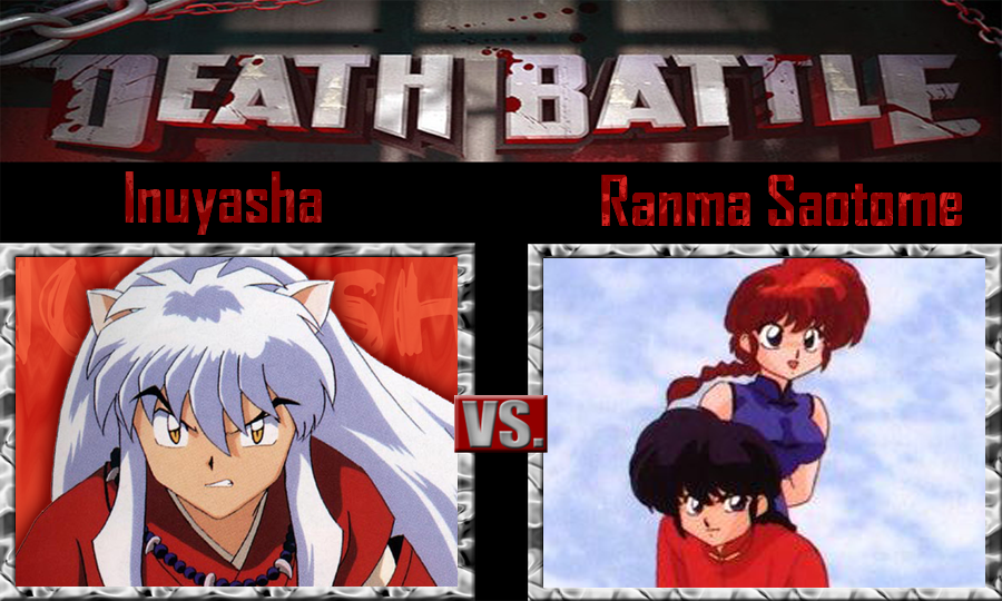 Inuyasha vs Ranma Saotome