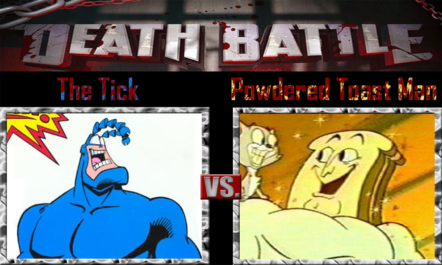 The Tick Vs Powdered Toast Man By Sonicpal On Deviantart The Tick Vs Powdered Toast Man By Sonicpal On Deviantart