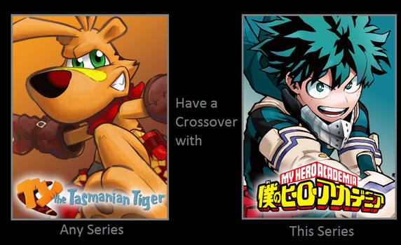 TY the Tasmanian Tiger X My Hero Academia