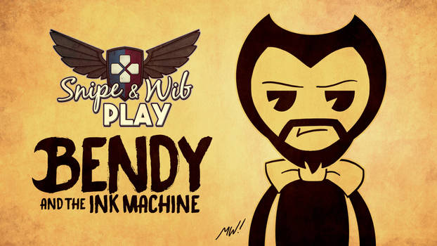 Bendy and the Ink Machine Title Card