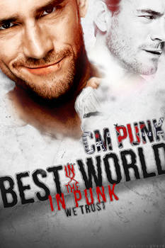 CM Punk // IN PUNK WE TRUST.