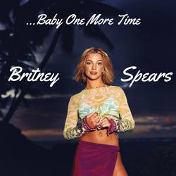 ...Baby One More Time (2)