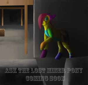 The Lost Miner Pony Coming Soon