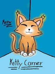 It's kitty corner!