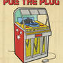 'Pull the Plug' Jan. 2013 Poster