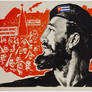 Glory to comrade Fidel Castro!