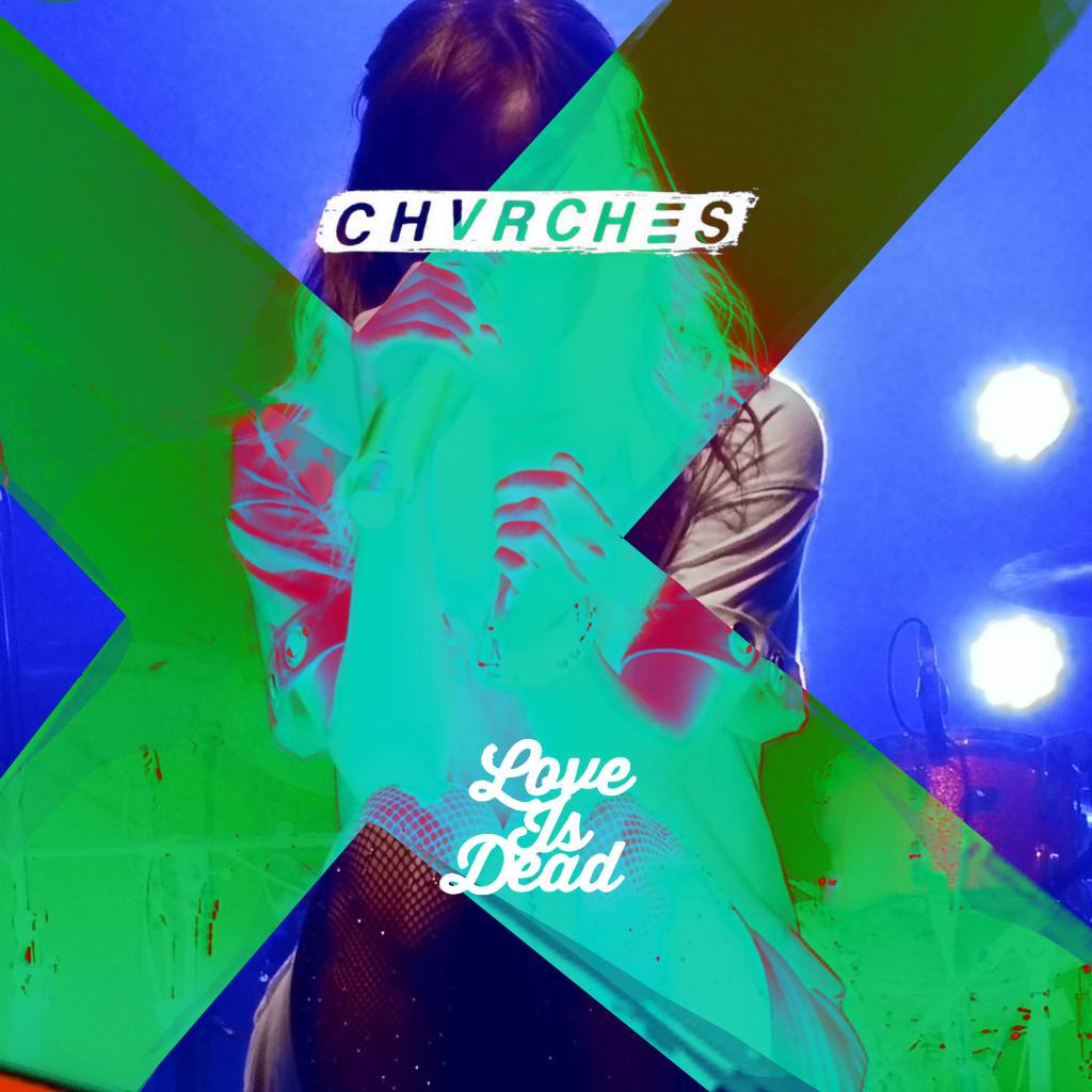 Chvrches Album Cover 1024, 1024 Chvrches Love Is Dead Alt Album Cover by graceday69 on DeviantArt