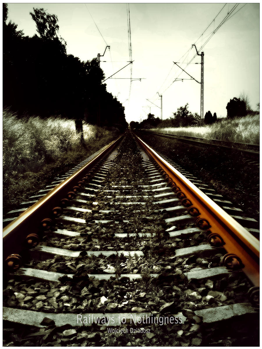 Railways to nothingness