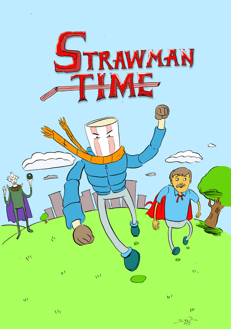 Straw Man time! by strawmancomics on DeviantArt