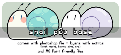 [ P2U BASE ] oh woah it's a snail