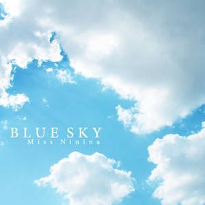 Blue Sky by Miss-NiNiNa