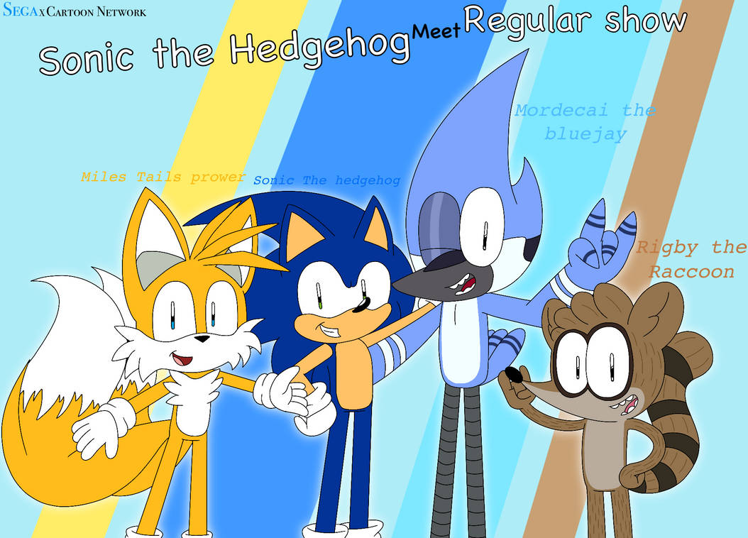 Sonic Sega meeting regular show Cartoon Network by joneoyvilde03 on  DeviantArt