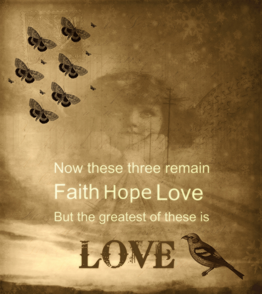 faith hope and love