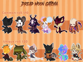 Dread Moon Gatcha Sale [5/12 OPEN!]
