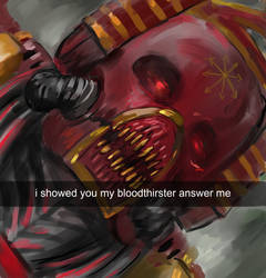 i showed you my bloodthirster answer me