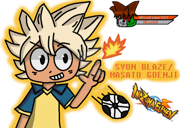 Syon Blaze Masato Goenji By Nicogamer337 On DeviantArt syon-blaze-masato-goenji-by-nicogamer337-on-deviantart