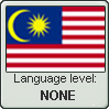 Malay Language level - None