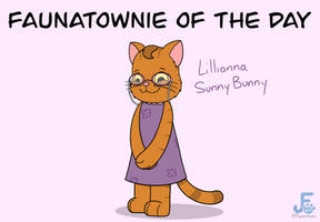Lillianna SunnyBunny: Faunatownie of the Day