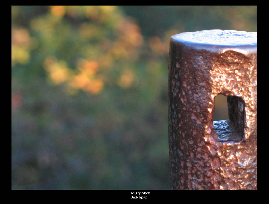 Rusty Stick by jadeapan on DeviantArt