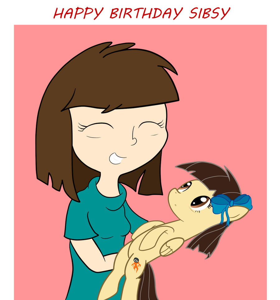 Happy Birthday Sibsy