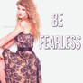 +It's Fearless