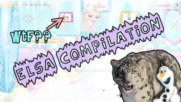 Elsa Compilation | ELSA HAD A BABY!!!