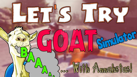 Goat Simulator | DANG GOAT! GET DEM PROTESTERS!!!